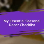 My Essential Seasonal Decor Checklist